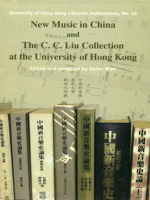 cover image of New Music in China and The C. C. Liu Collection at the University of Hong Kong